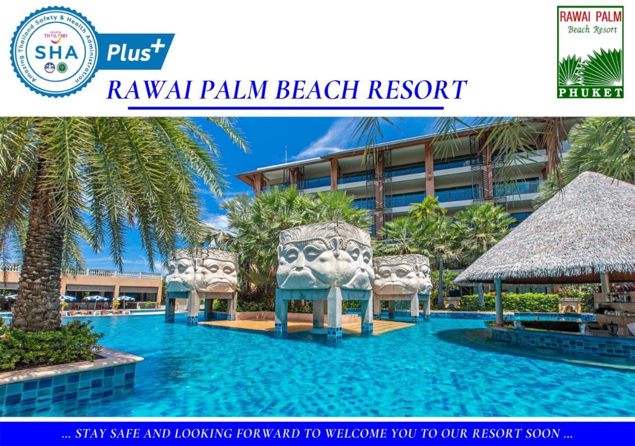 Rawai Palm Beach Resort - Sha Extra Plus Exterior photo